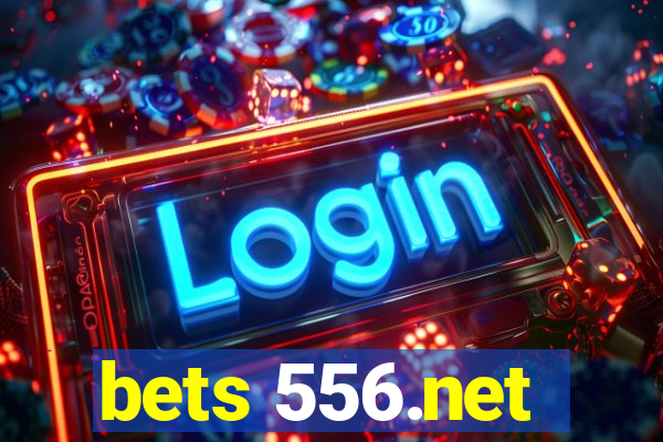 bets 556.net